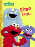 Elmo Says... (Sesame Street) 2009 9780375845406 Front Cover