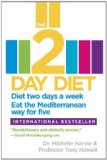 2-Day Diet Diet Two Days a Week. Eat the Mediterranean Way for Five  9780804138406 Front Cover