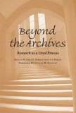 Beyond the Archives Research As a Lived Process cover art
