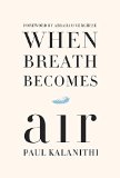 When Breath Becomes Air 2016 9780812988406 Front Cover