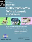 How to Collect When You Win a Lawsuit in California 5th 9780873378406 Front Cover