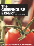 Greenhouse Expert The World's Best-Selling Book on Greenhouses 1994 9780903505406 Front Cover