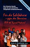 Fï¿½r Die Schilddrï¿½se - Gegen Den Starrsinn! 2012 9780985615406 Front Cover