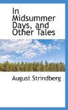 In Midsummer Days, and Other Tales 2009 9781117006406 Front Cover