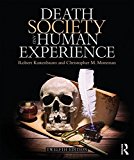 Death, Society, and Human Experience 12th 9781138292406 Front Cover