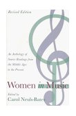 Women in Music An Anthology of Source Readings from the Middle Ages to the Present