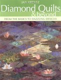 Diamond Quilts and Beyond From the Basics to Dazzling Designs 2005 9781571202406 Front Cover