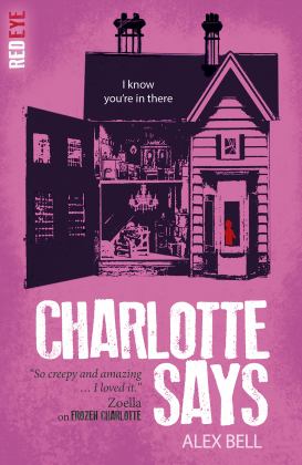 Charlotte Says  9781847158406 Front Cover