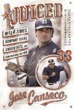 Juiced Wild Times, Rampant 'Roids, Smash Hits, and How Baseball Got Big 2005 9780060746407 Front Cover