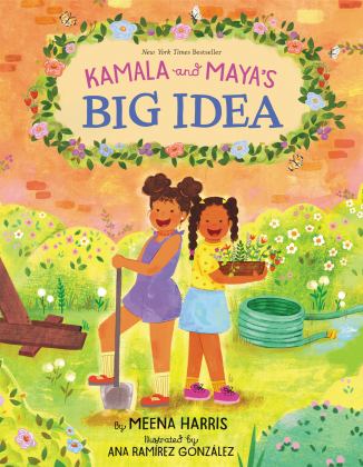 Kamala and Maya's Big Idea  9780062937407 Front Cover