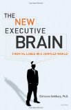 New Executive Brain Frontal Lobes in a Complex World cover art