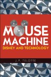Mouse Machine Disney and Technology cover art