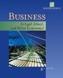 Business Its Legal, Ethical, and Global Environment 8th 2008 9780324655407 Front Cover