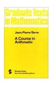 Course in Arithmetic 5th 9780387900407 Front Cover
