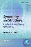 Symmetry and Structure Readable Group Theory for Chemists 3rd 2007 9780470060407 Front Cover