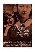 Notes on Nursing What It Is, and What It Is Not cover art