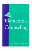 Elements of Counseling 4th 9780534366407 Front Cover
