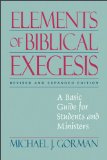 Elements of Biblical Exegesis A Basic Guide for Students and Ministers cover art