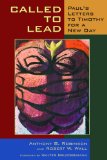 Called to Lead Paul's Letters to Timothy for a New Day  9780802867407 Front Cover