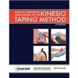 Clinical Therapeutic Applications of the Kinesio Taping Method - 3rd Edition 3rd 9780989032407 Front Cover