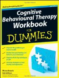 Cognitive Behavioural Therapy Workbook for Dummies  cover art