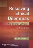 Resolving Ethical Dilemmas A Guide for Clinicians cover art