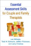 Essential Assessment Skills for Couple and Family Therapists 