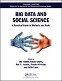 Big Data and Social Science A Practical Guide to Methods and Tools  9781498751407 Front Cover