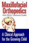 Maxillofacial Orthopedics 2003 9781591609407 Front Cover