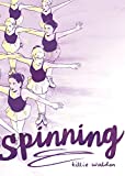 Spinning  9781626729407 Front Cover