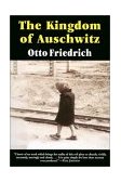 Kingdom of Auschwitz 1940-1945 cover art