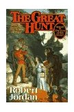 Great Hunt Book Two of 'the Wheel of Time' 2nd 1990 Revised  9780312851408 Front Cover