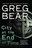 City at the End of Time A Novel 2009 9780345448408 Front Cover