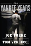 Yankee Years 2009 9780385527408 Front Cover