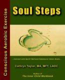 Soul Steps 2006 9780595382408 Front Cover