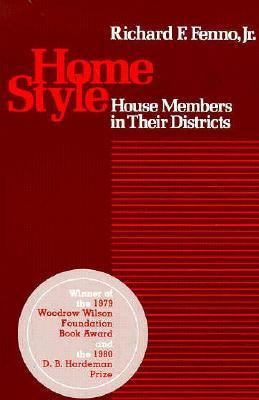 Home Style House Members in Their Districts cover art