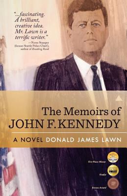 The Memoirs of John F. Kennedy: A Novel cover art