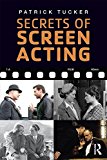 Secrets of Screen Acting 