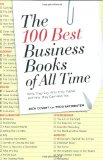 100 Best Business Books of All Time What They Say, Why They Matter, and How They Can Help You cover art