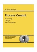 Process Control Modeling, Design and Simulation cover art