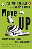 Move Up Why Some Cultures Advance While Others Don't  9780141980409 Front Cover
