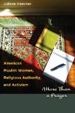 American Muslim Women, Religious Authority, and Activism More Than a Prayer cover art