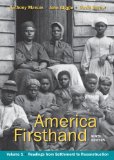 America Firsthand Readings from Settlement to Reconstruction cover art