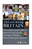 Treasures of Britain The Architectural, Cultural, Historical and Natural History of Britain 2005 9780393057409 Front Cover