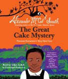 The Great Cake Mystery: Precious Ramotswe's Very First Case 2012 9780449011409 Front Cover