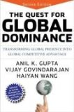 Quest for Global Dominance Transforming Global Presence into Global Competitive Advantage cover art