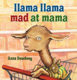 Llama Llama Mad at Mama 2007 9780670062409 Front Cover