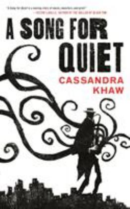 Song for Quiet  9780765397409 Front Cover