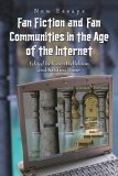 Fan Fiction and Fan Communities in the Age of the Internet New Essays cover art