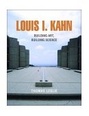 Louis I Kahn Building Art Building Science 2005 9780807615409 Front Cover